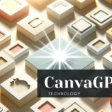 ブログ運営ツール：Canva GPTs